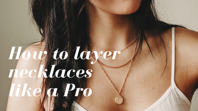 How to Layer Necklaces like a Pro